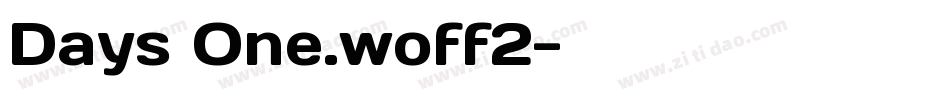 Days One.woff2字体转换